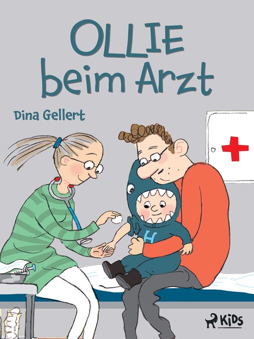 Title details for Ollie beim Arzt by Dina Gellert - Available
